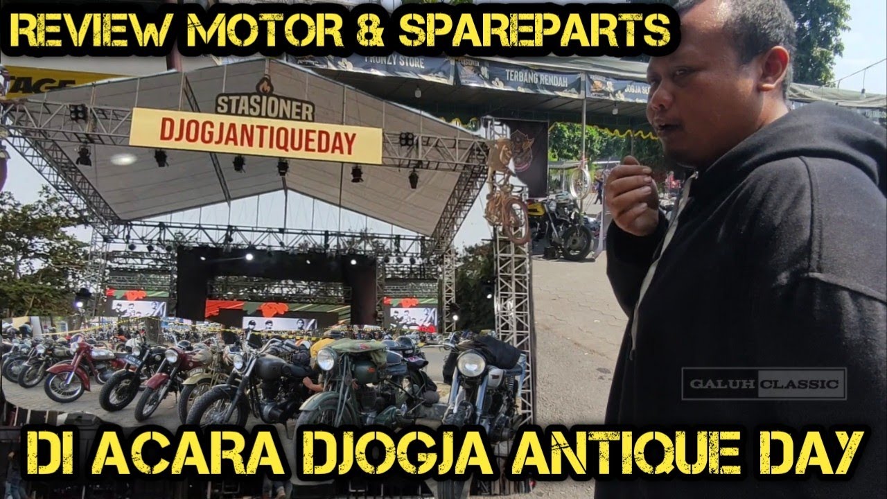 DJOGJA ANTIQUE DAY | KITA BERBURU MOTOR TUA DAN SPAREPART YG ADA DISINI ‼️