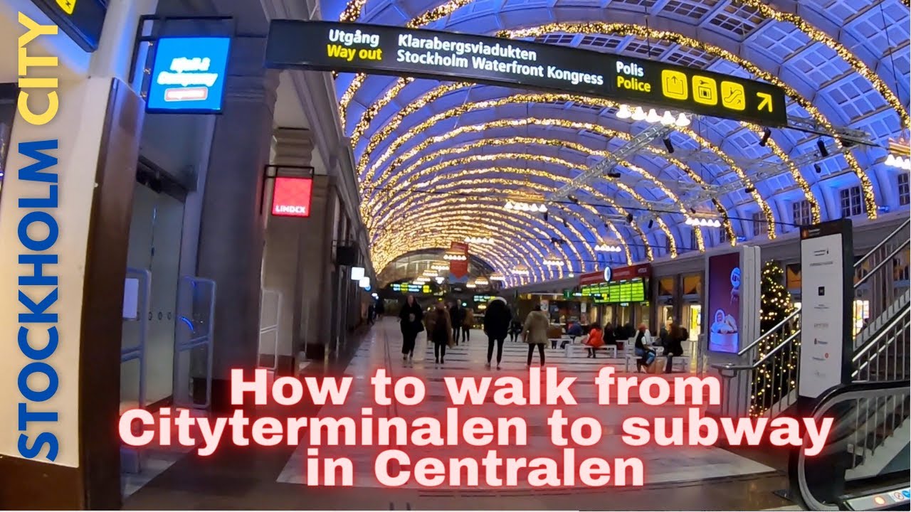 How to walk from Bus terminal in Cityterminalen to Subway in T-Centralen in Stockholm Sweden