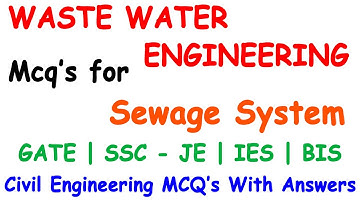 Waste water Engineering mcq | sewage system mcq | sewerage mcq | waste water mcq | sewage system