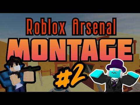 Roblox Arsenal Montage Scythe 2 Youtube