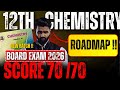 12th CHEMISTRY ROADMAP | BOARD EXAM 2026 | Pradeep Giri Sir