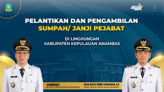 Download Lagu PELANTKAN DAN PENGAMBILAN SUMPAH/JANJI PEJABAT DI LNGKUNGAN PEMERINTAH KABUPATEN KEPULAUAN ANAMBAS MP3
