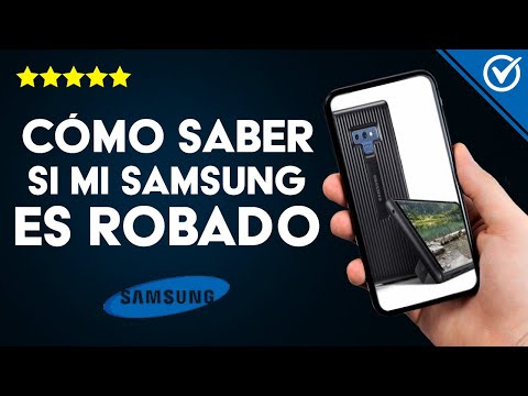 Cómo Saber si mi Samsung de Segunda mano es Robado o está Reportado por IMEI