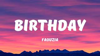 Faouzia - BIRTHDAY (Lyrics)