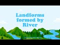 Landforms formed by River || Erosional and depositional landforms of River || Action of River.