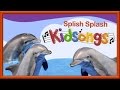 Splish splash  kidsongs  dophins  best kids  silly songs for kids  kids songs  pbs kids