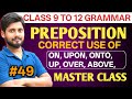 USES OF ON, UPON, ONTO, UP, OVER, ABOVE । #PREPOSITION । RAHUL SIR ।