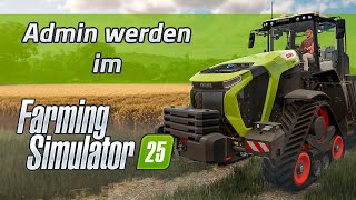Farming Simulator 25 Admin werden – So richtest du deinen LS25 Server ein!