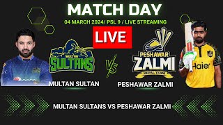 🔴PSL 9 LIVE : MULTAN SULTANS VS PESHAWAR ZALMI | 21st Match PSL Live | #cricket #psl2024