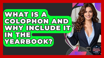 What Is A Colophon And Why Include It In The Yearbook? - Graphic Design Nerd
