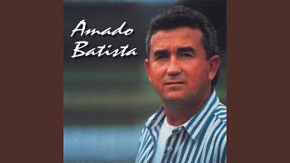 Video thumbnail of "Amado Batista - Estou Apaixonado"