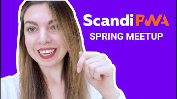 ScandiPWA Spring Meetup 2021 | 26 March