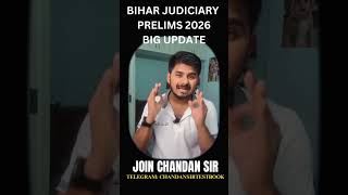 33rd Bihar Judiciary Prelims 2026 Update #biharjudiciary #chandansirjudiciary #judiciarypreparation