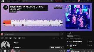 PLAYDAN HANOI MIXTAPE 01 X DJ NICKII MIX | NHẠC ỈM TRÊN SOUNDCLOUD