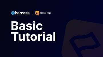 Harness Feature Flag Basic Tutorial