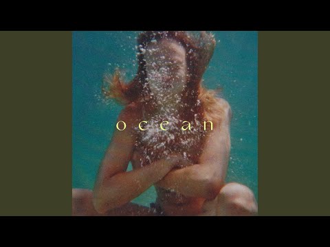Watch Ocean on YouTube