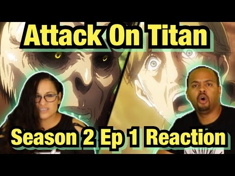 Beast Titan Appears! Attack On Titan Reaction Season 2 Episode 1 | Blind AOT SUB Couples Reaction