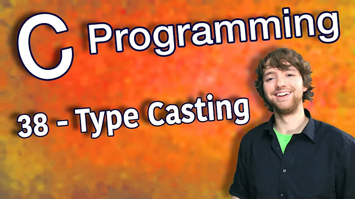 C Programming Tutorial 38 - Type Casting