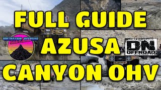 Azusa Canyon OHV! Everything you need to know about Socals Best Offroad Park!