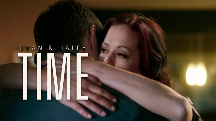 Dean & Haley | Time