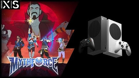 Xbox Series S | Mythforce | Graphics test/First Look