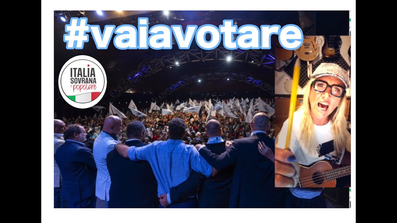 Vai a Votare spot per Italia Sovrana e Popolare YouTube