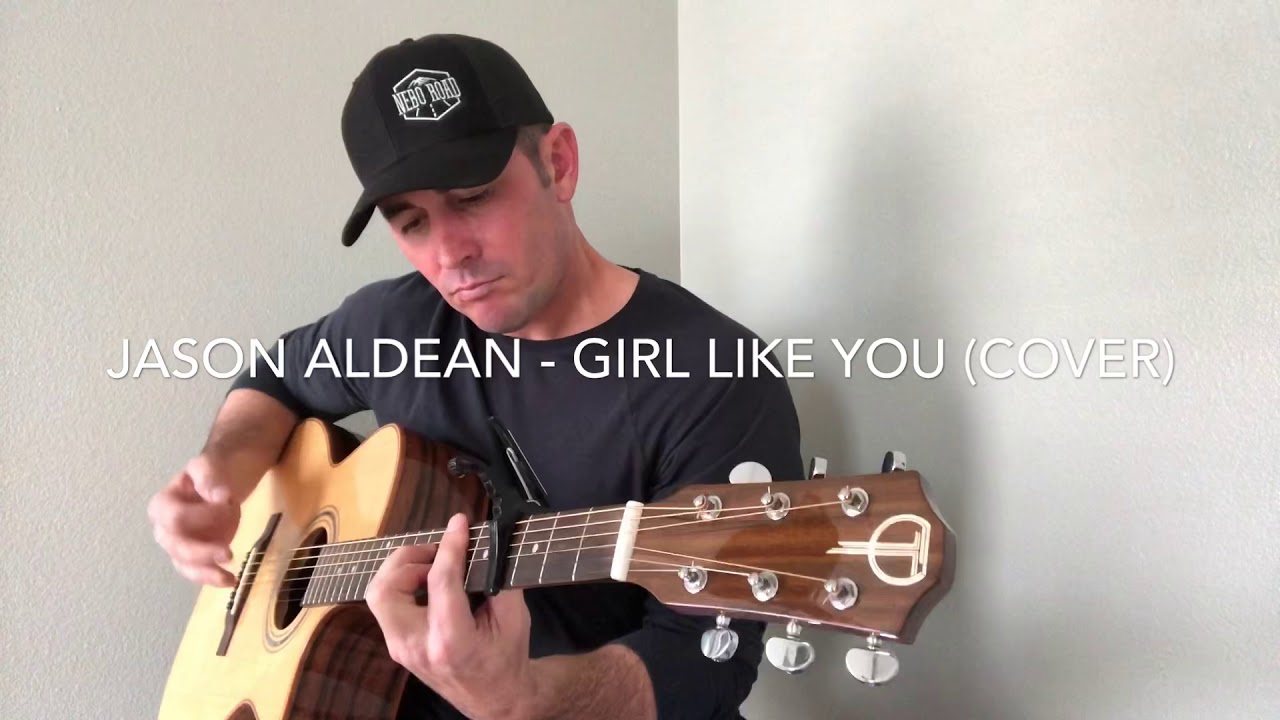 Jason Aldean Girl Like You (Link to my original music in description