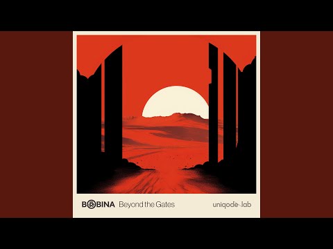 Bobina - Beyond the Gates