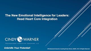 Cindy Warner: The Secret Intelligence of the World's Best Leaders: Head, Heart & Core