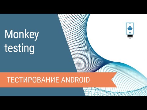 Android Monkey testing