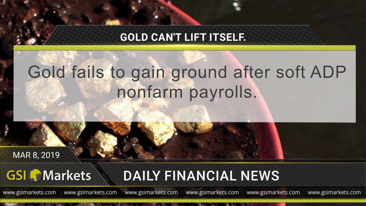 Daily Market Review by GSI Markets 08.03.2019