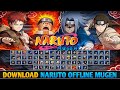 Release!! Naruto Classic MUGEN Offline Game – Best OpenGL Naruto Fighting Game