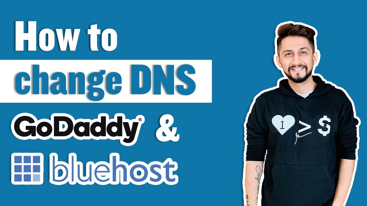 How to change the DNS Godaddy + Bluehost