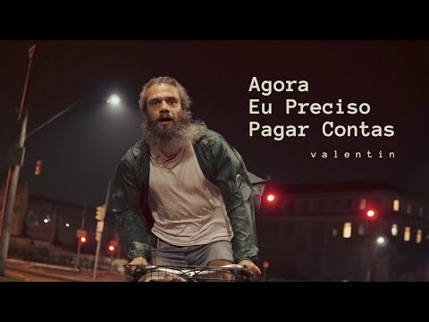 Agora Eu Preciso Pagar Contas - Valentin part. Amanda Gabana (Clipe Oficial)