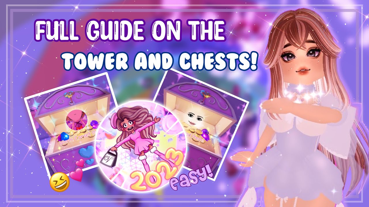 Easy Guide on The Tower of Royhell and Chests! Royale High Update YouTube
