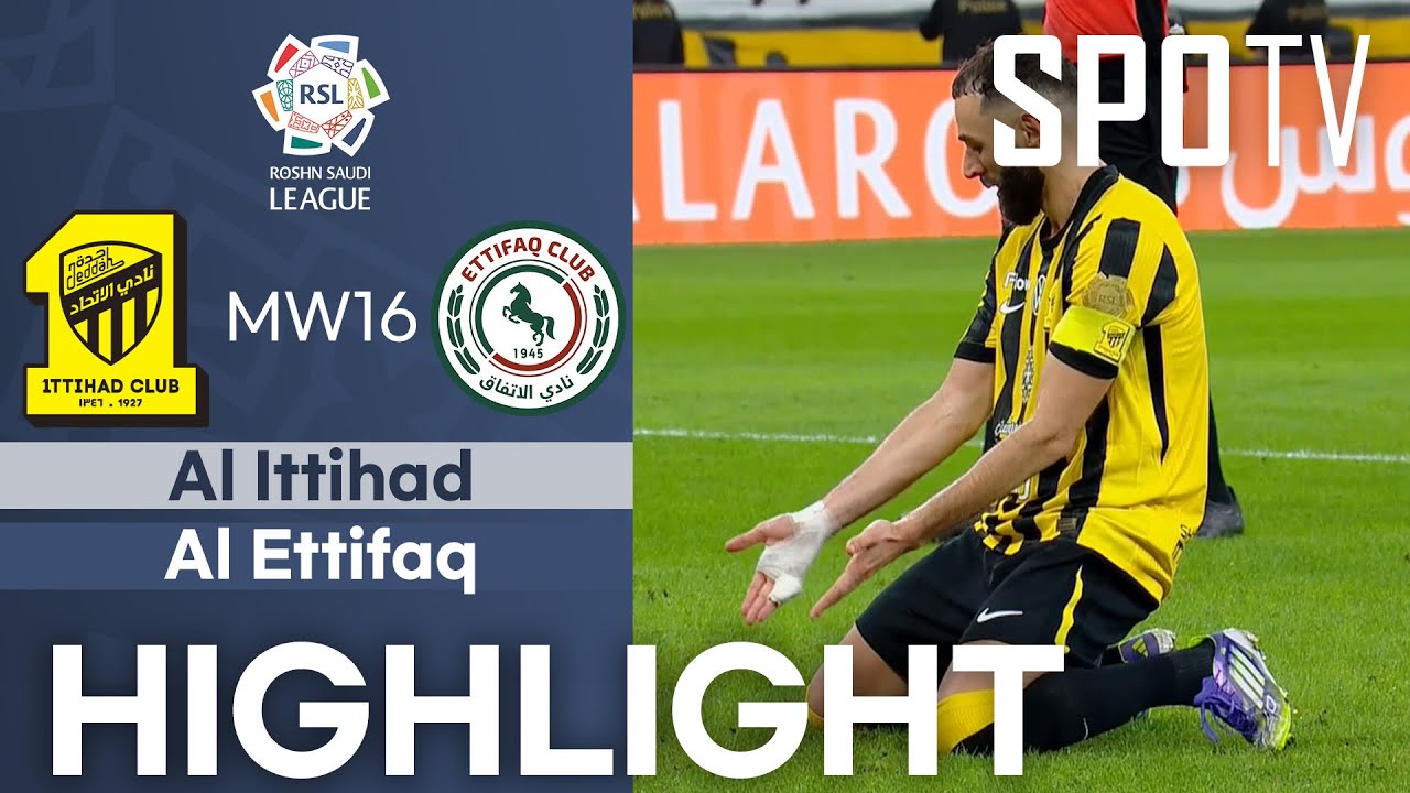[SPL] Al Ittihad vs Al Ettifaq H/L | MW16 | Saudi Pro League 2025/26