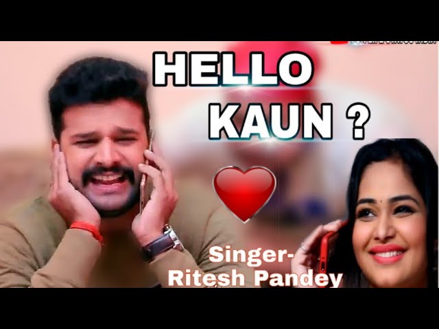 Hello Kon  Wrong Number Bhojpuri Status Song_Ritesh Pandey_Sneh Upadhya -- New Bhojpuri Rap Status