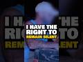 I Have The Right To Remain Silent.. GONE WRONG