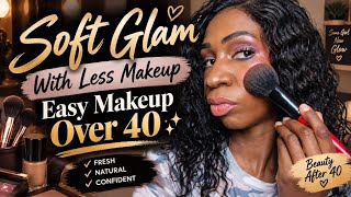 Soft Glam With Less Makeup | Easy Makeup Over 40 ✨ screenshot 3