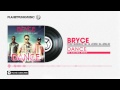 Bryce feat. Gerald G! & J-Malik - Dance - Ph Electro Remix