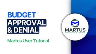 How to Approve or Deny Budget Worksheets in Martus