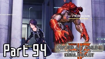 Sword Art Online: Fatal Bullet - Lost Gate Midway! [Part 94/DLC3]