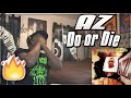 The best underrated rapper ever az doe or die album reactionreview first time hearing