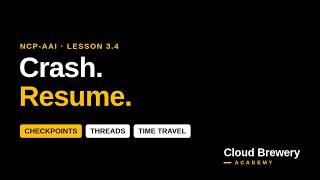 Information Stateful AI Agents: Checkpoints, Threads, Replay and Resume | NVIDIA Agentic AI Course 3.4 Update