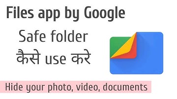 Files app by Google | safe folder kaise use kare