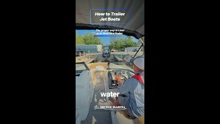 How To Load a Jet Boat onto the Trailer: Bridge Marina Boating Tip #shorts