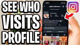 How To See Who Visits Your Instagram Profile - Full Guide
