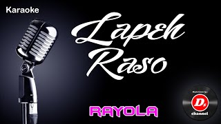 Lapeh Raso (Karaoke Minang) ~ Rayola