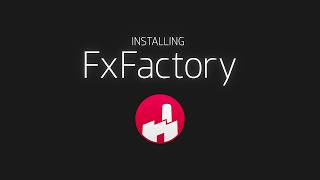كيفية تثبيت تطبيق FxFactory وملحقات FxFactory screenshot 5