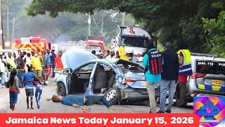 Jamaica News Today, January 15, 2026